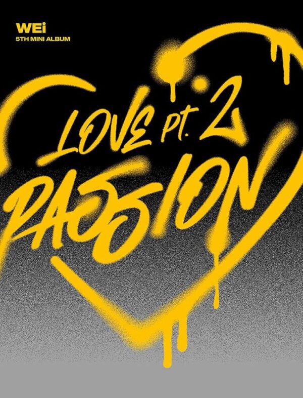 WEi 5th Mini Album - Love Pt2 : Passion